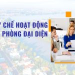 Mẫu quy chế hoạt động của văn phòng đại diện