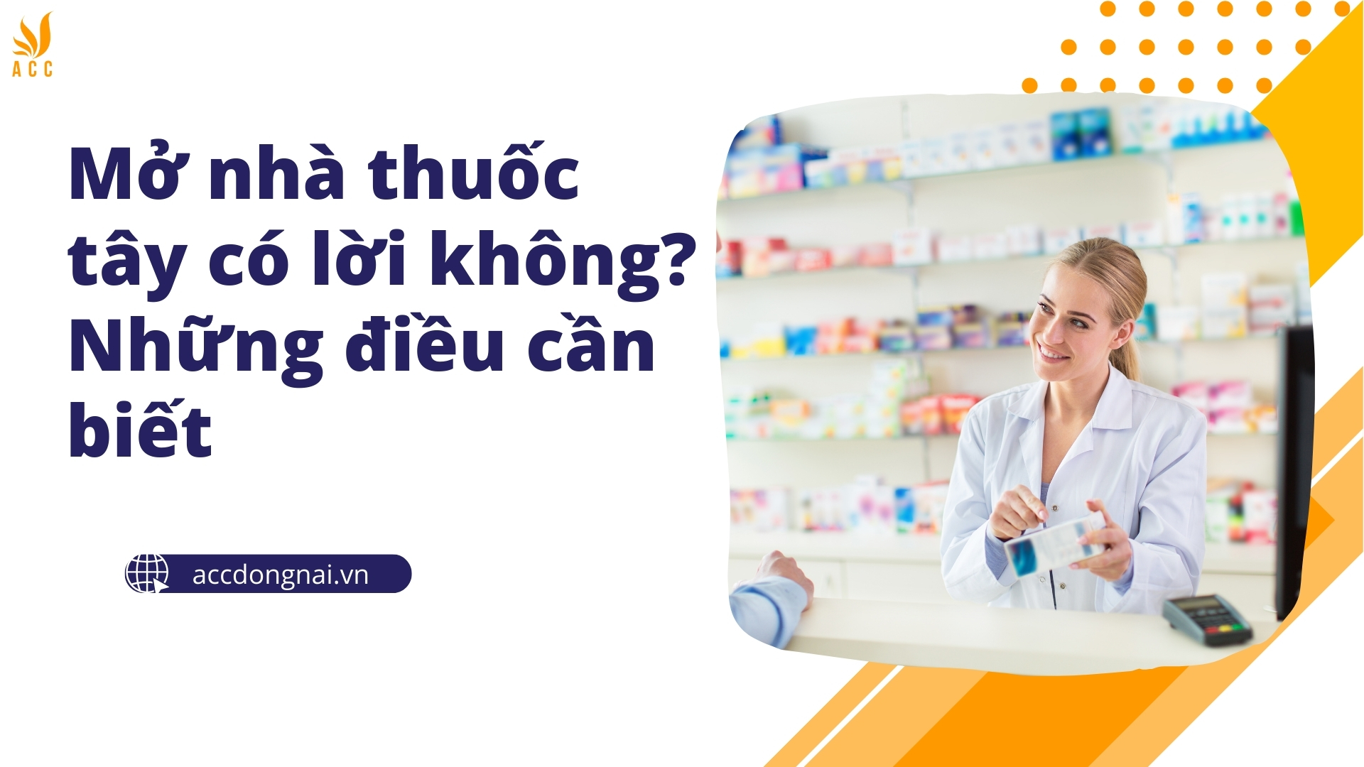 Mở nhà thuốc tây có lời không? Những điều cần biết 2024