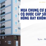 Mua chung cư mini có được cấp sổ hồng hay không?