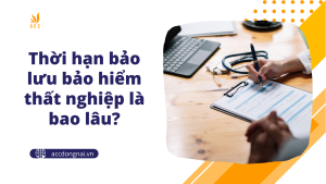 Thời hạn bảo lưu bảo hiểm thất nghiệp là bao lâu?