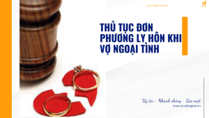 Thủ tục đơn phương ly hôn khi vợ ngoại tình