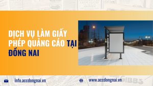 Dịch vụ làm giấy phép quảng cáo tại Đồng Nai