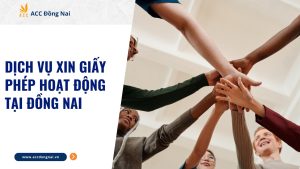 Quy trình xin giấy phép hoạt động tại ACC Đồng Nai