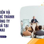 Điều kiện và thủ tục thành lập công ty đấu giá tại Đồng Nai