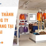 Thủ tục thành lập công ty thời trang tại Đồng Nai