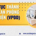 Thủ tục thành lập văn phòng đại diện (VPĐD)