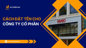 Cách đặt tên cho công ty cổ phần