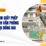 Dịch vụ xin giấy phép kinh doanh văn phòng phẩm tại Đồng Nai