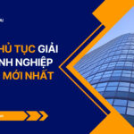 Hồ sơ, thủ tục giải thể doanh nghiệp tư nhân mới nhất