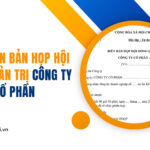 Mẫu biên bản họp hội đồng quản trị công ty cổ phần