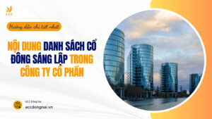 Nội dung danh sách cổ đông sáng lập trong công ty cổ phần