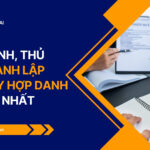 Quy trình, thủ tục thành lập công ty hợp danh chi tiết nhất