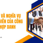 Quyền và nghĩa vụ thành viên của công ty hợp danh