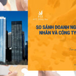 So sánh doanh nghiệp tư nhân và công ty TNHH