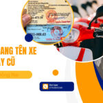 Thủ tục sang tên xe máy cũ tại Đồng Nai