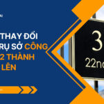 Thủ tục thay đổi địa chỉ trụ sở công ty TNHH 2 thành viên trở lên