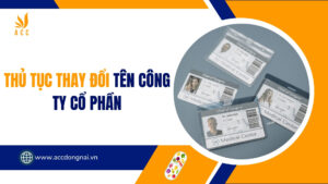 Thủ tục thay đổi tên công ty cổ phần