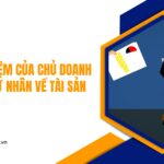 Trách nhiệm của chủ doanh nghiệp tư nhân về tài sản