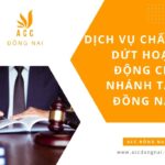 Dịch vụ chấm dứt hoạt động chi nhánh tại Đồng Nai