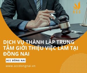 Dịch vụ thành lập trung tâm giới thiệu việc làm tại Đồng Nai