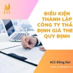 Điều kiện thành lập công ty thẩm định giá theo quy định