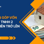 Thời hạn góp vốn công ty TNHH 2 thành viên trở lên