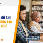 Thủ tục mở chi nhánh trung tâm ngoại ngữ