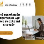 Thủ tục và điều kiện thành lập công ty giải trí chi tiết