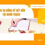 Dịch vụ đăng ký kết hôn tại Nhơn Trạch