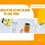 Dịch vụ đăng ký mã số thuế cá nhân tại Long Thành