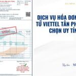 Dịch vụ hóa đơn điện tử Viettel Tân Phú lựa chọn uy tín