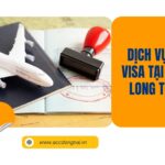 Dịch vụ làm Visa tại huyện Long Thành