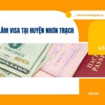 Dịch vụ làm Visa tại huyện Nhơn Trạch