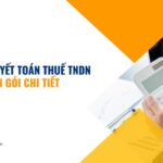 Dịch vụ quyết toán thuế TNDN trọn gói chi tiết