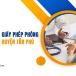 Dịch vụ xin giấy phép phòng khám tại Huyện Tân Phú