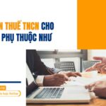 Quyết toán thuế TNCN cho chi nhánh phụ thuộc như thế nào?