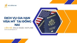 Dịch vụ gia hạn visa Mỹ tại Đồng Nai