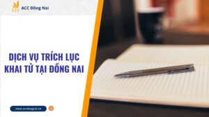 Dịch vụ trích lục khai tử tại Đồng Nai