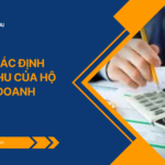 Cách xác định doanh thu của hộ kinh doanh