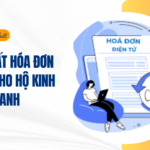 Cách xuất hóa đơn điện tử cho hộ kinh doanh