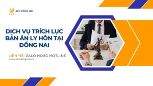 Dịch vụ trích lục bản án ly hôn tại đồng nai