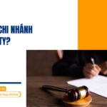 Khởi kiện chi nhánh hay công ty?