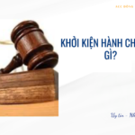 Khởi kiện hành chính là gì