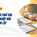 Các ưu đãi thuế cho doanh nghiệp mới thành lập