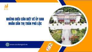 Những điều cần biết về Ủy Ban Nhân Dân thị trấn Phú Lộc