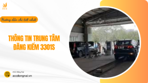 Thông tin trung tâm đăng kiểm 3301S