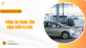 Thông tin trung tâm đăng kiểm 63 03d