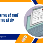 Thuế gián thu và thuế trực thu là gì