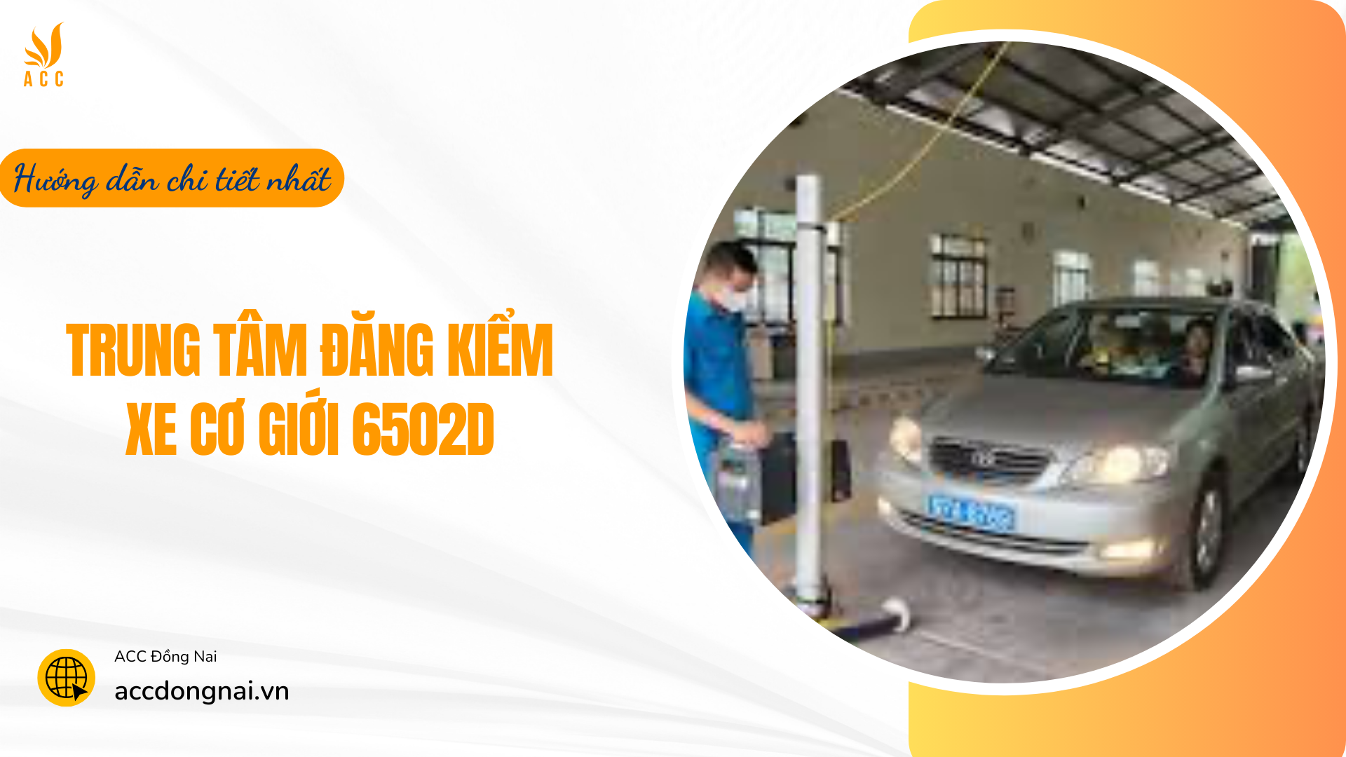 Trung tâm đăng kiểm xe cơ giới 6502d