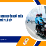 Bảo hiểm tai nạn người ngồi trên xe máy là gì